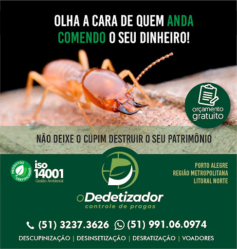 O Dedetizador